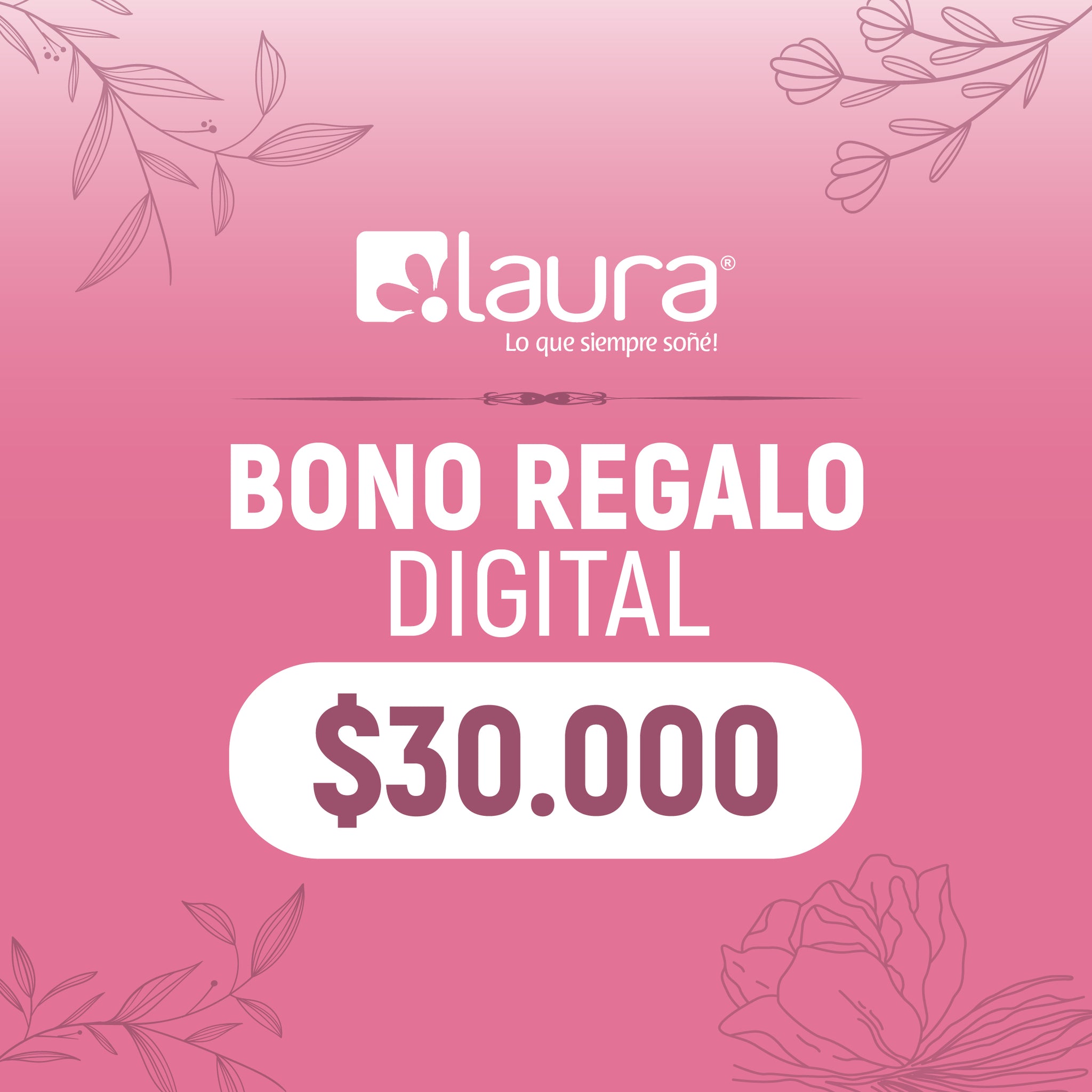 BONO DE REGALO DIGITAL $30.000