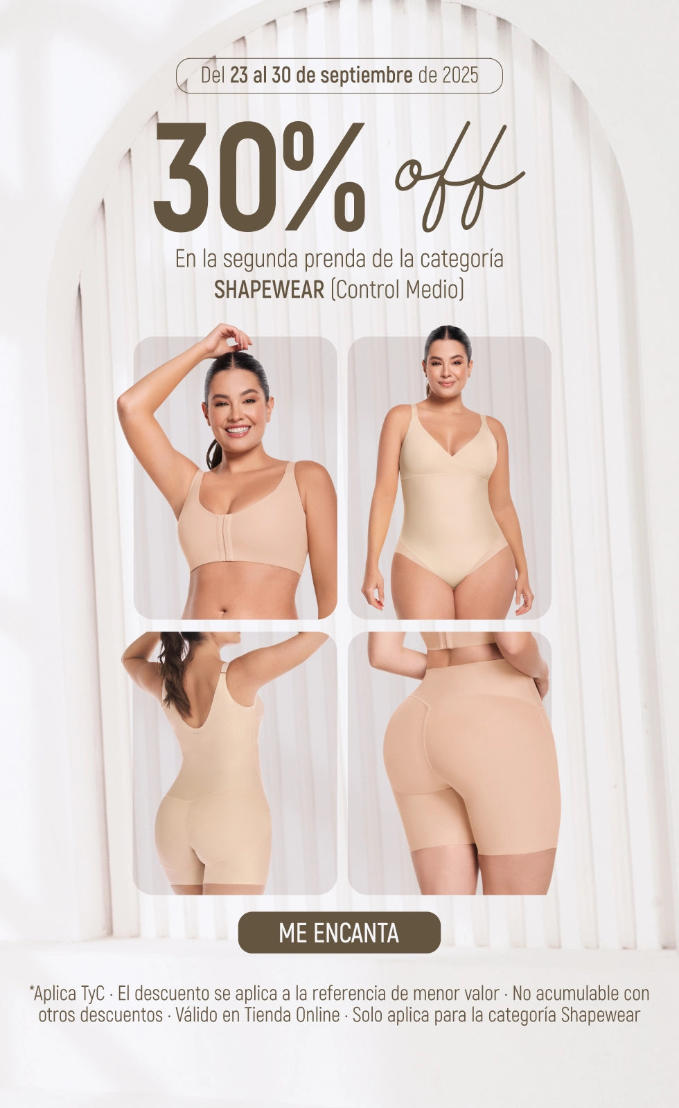 30% DE DESCUENTO EN LA SEGUNDA UNIDAD DE SHAPEWEAR