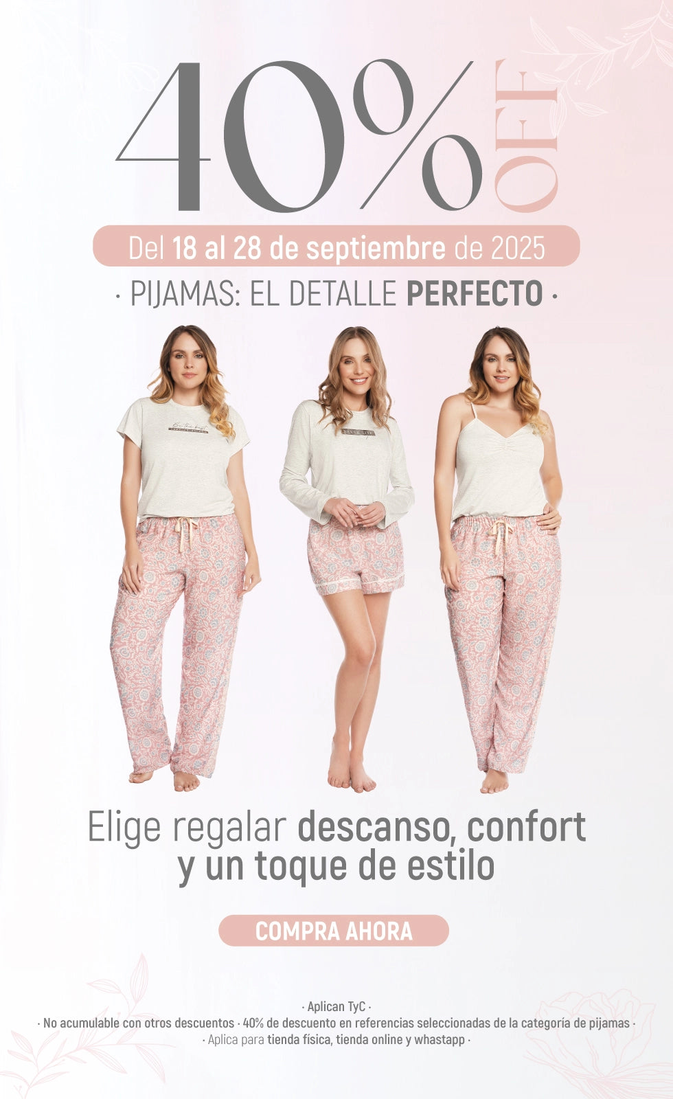 40% DE DESCUENTO EN PIJAMAS SELECCIONADAS