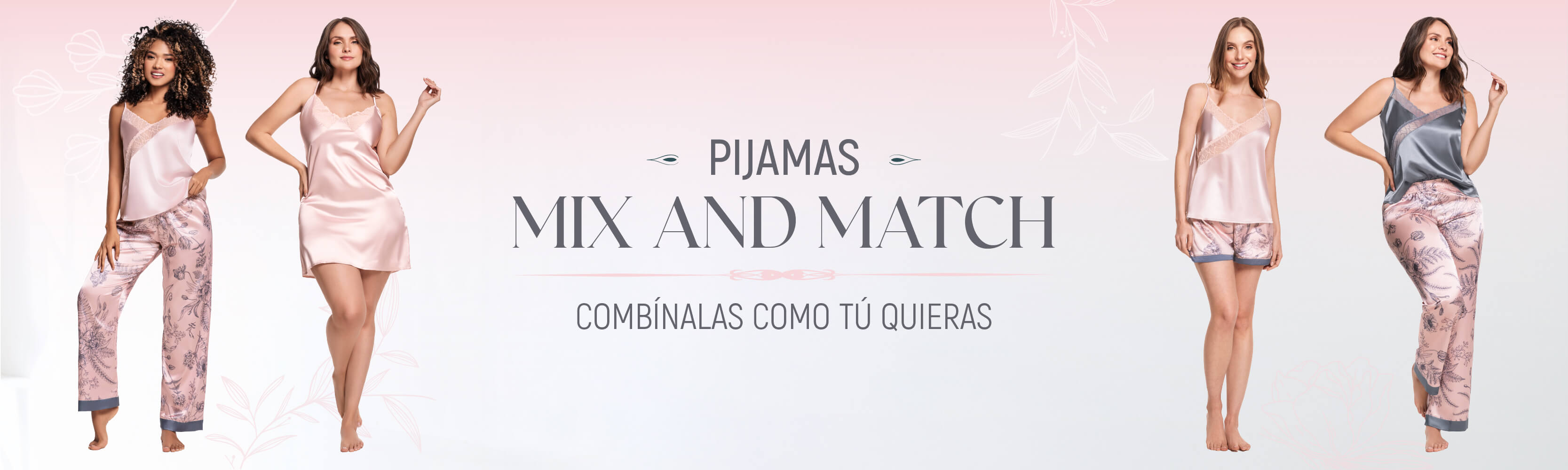 PIJAMAS SILUETAS PARA TODOS LOS GUSTOS